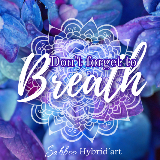 Autocollant ''Don't forget to Breathe''